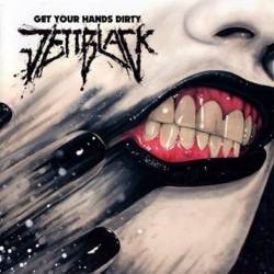 Jettblack : Get Your Hands Dirty